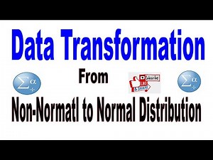 Data Transformation Non normal to Normal Amharic Lecture