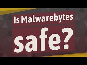 Is Malwarebytes safe?