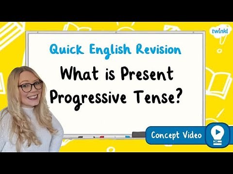 What is Present Progressive Tense? | KS2 English Concept for Kids