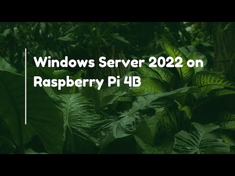 Windows Server 2022 on Raspberry Pi 4B