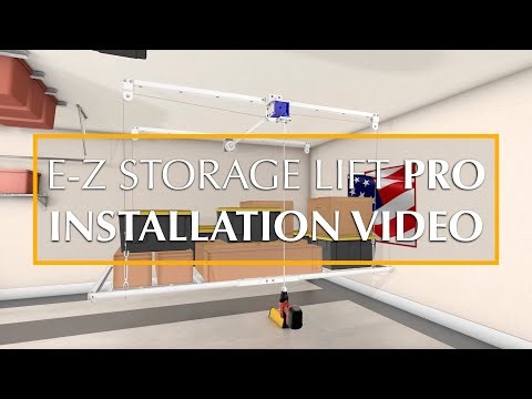 E Z Storage Lift Pro Installation Video - 700 LB Load Capacity