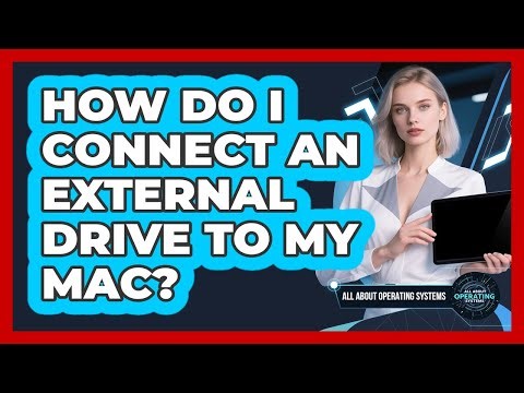 How Do I Connect An External Drive To My Mac?