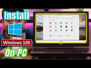 Install Windows 10X On PC: Experience the Features & Looks