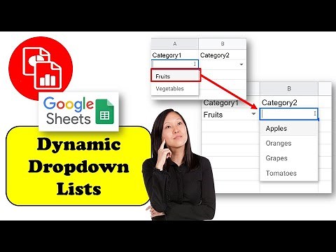 Create a Dynamic Dropdown List - Google Sheets
