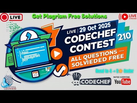 CodeChef Contest 210 – All Coding Solutions | 29 Oct 2025 | Rated for All