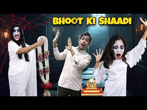 Bhoot Ki Shadi | दूल्हा ढूंढने का भूतिया तमाशा | PARI'S LIFESTYLE
