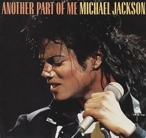 Michael Jackson - Another Part Of Me