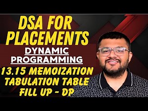 13.15 Visualizing Memoization And Tabulation Table Fill Up In Dynamic Programming