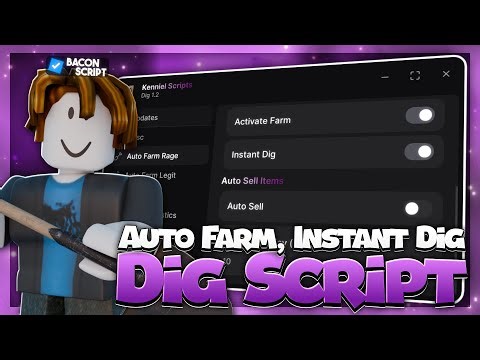 [NO KEY] Dig Script | Instant Dig, Auto Dig/Sell (Mobile & PC)