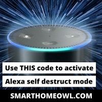 Use THIS Code To Activate Alexa Self Destruct Mode (2023)