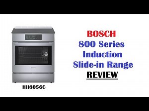 Bosch Induction Range Review