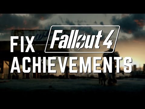 How to re-enable achievements for Fallout 4 with Mods and F4SE Tutorial PC