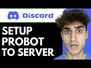 How to Setup ProBot on your Discord Server