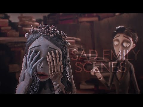 Sad emily scenes [logoless+720p] (corpse bride)