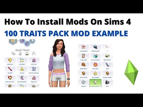 How To Install 100 Base Game Traits Pack Mod For The Sims 4 | 2022
