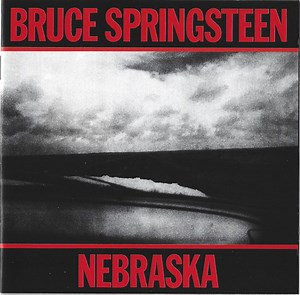 Bruce Springsteen - Nebraska