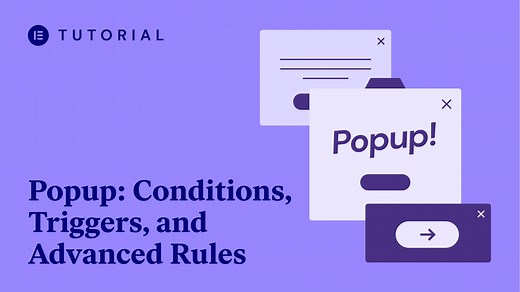 Popup: Conditions, Triggers, and Advanced Rules - Academy