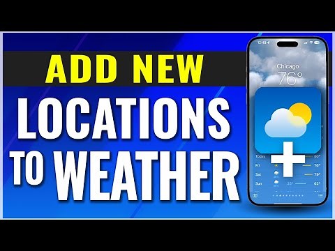 How To Add Location on Weather App