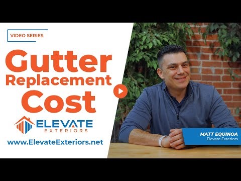How Much Does Full Gutter Replacement Cost In This Market? | elevate Exteriors