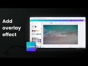 How to Make a Transparent Overlay in Canva