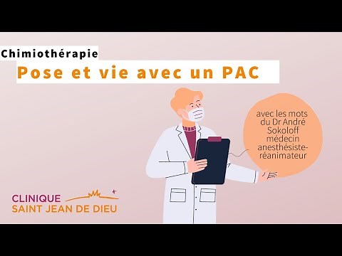 CHIMIOTHÉRAPIE | Pose du PAC expliquée par un médecin