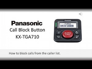 Panasonic - Call Block Machine - KX-TGA710, KX-TGA760, KX-TG3101 - How to block from the Caller list