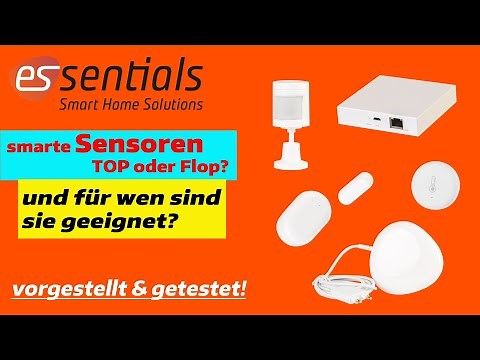 Smarte Sensoren von ESSENTIALS für Einsteiger und Fortgeschrittene. Vorstellung, Einbindung und Test