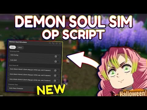 *NEW* Demon Soul Simulator OP Script (PASTEBIN) 2025