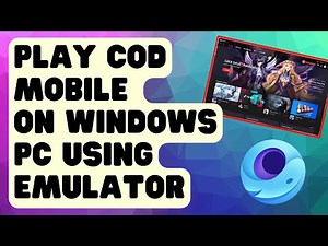 Easy Steps To Play Call Of Duty Mobile On Windows PC Using An Emulator