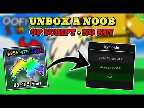*NO KEY* Unbox a Noob Script (AUTO OPEN, AUTO SELL) 2025