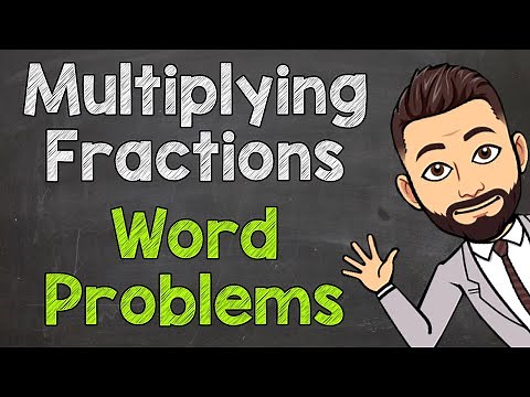 Multiplying Fractions Word Problems | Fraction Word Problems