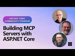 ASP.NET Community Standup - Building MCP Servers with ASP.NET Core