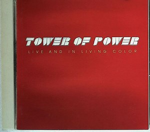 Tower Of Power - Live And In Living Color