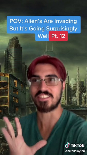 Alien Invasion Skit: A Surprisingly Well Invasion Pt. 12