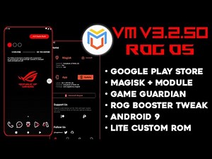 Virtual Master v3.2.50 | ROG OS v5 Custom ROM Magisk Rooted Android 9