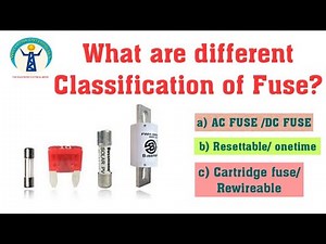 What are different types of fuse