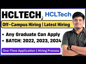 🔥HCLTech Off-Campus Drive 2024, 2023, 2022 BATCH | Official Hiring | Role, Application Process
