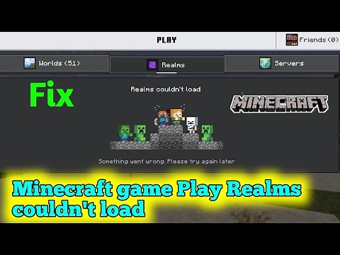 How To Fix Minecraft game Play Realms couldn't load | Minecraft game Play loading problem | Error