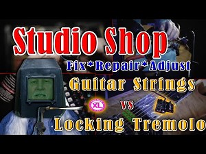 Studio Shop Guitar Strings vs Locking Tremolo Video
