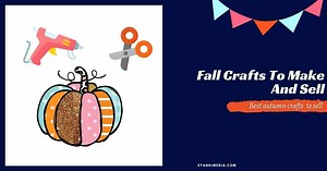 35 Fall Crafts To Make And Sell (Best Ideas For Autumn 2024)
