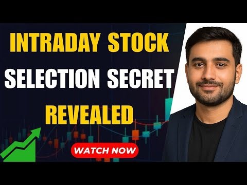 Intraday Trading Secrets: How To Pick Winning Stocks Daily | Intraday Stock Selection Best Strategy