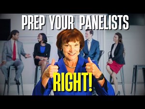 How To Prepare Your Panelists
