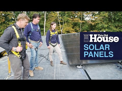 Installing Solar Panels | This Old House