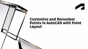 Customize and renumber points in AutoCAD with Point Layout | Autodesk