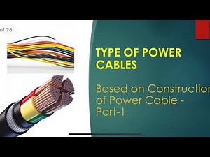 Type of Power Cables based on its construction