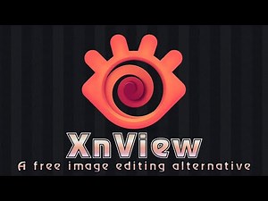 XnView a Free Video editing Alternative