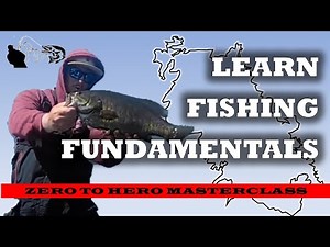FISHING FUNDAMENTALS: Essential fishing basics every angler MUST know, ultimate fishing guide