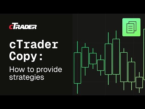 cTrader Copy: How to provide strategies
