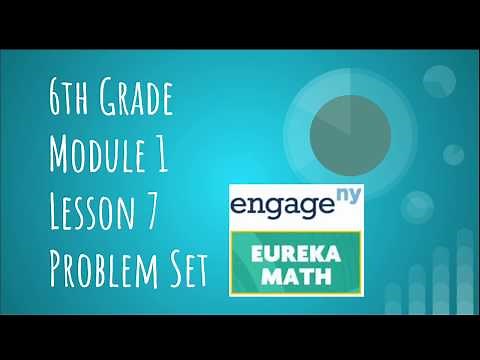 Engage NY // Eureka Math Grade 6 Module 1 Lesson 7 Problem Set