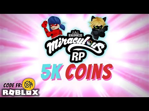 5000 coins code Miraculous RP Quest of Ladybug and Cat Noir